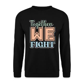Together We Fight Against Cancer Warrior - Unisex Sweatshirt - black - Front - Alina (178cm) & Michal (187cm)