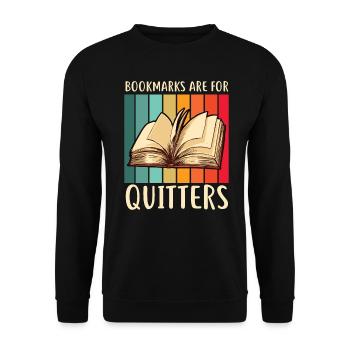 Bookmarks Are For Quitters Book Lover - Unisex Sweatshirt - black - Front - Alina (178cm) & Michal (187cm)