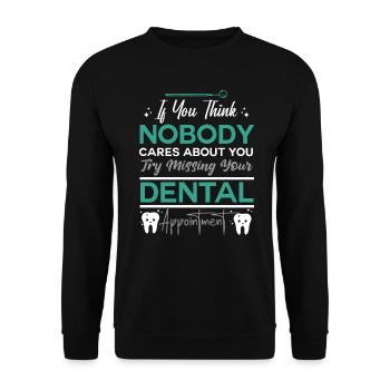 Drôle de dentiste Dicton humoristique - Sweat-shirt Unisexe - noir - Devant - Alina (178cm) & Michal (187cm)