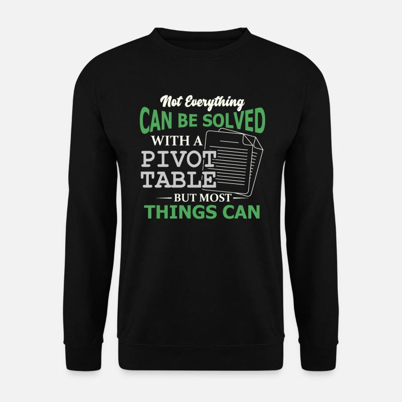 Pivot Table Spreadsheet Nerd Accountant - Unisex Sweatshirt - black
