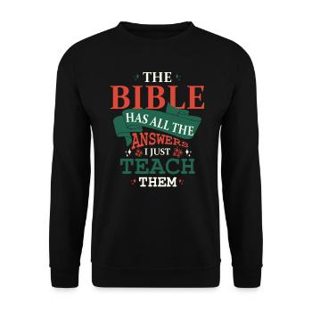 Die Bibel hat Antworten, ich lehre sie nur - Unisex Pullover - Schwarz - Vorne - Alina (178cm) & Michal (187cm)