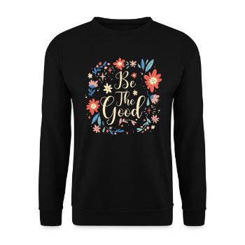 Soyez le bon verset biblique Psaume - Sweat-shirt Unisexe - noir - Devant - Alina (178cm) & Michal (187cm)