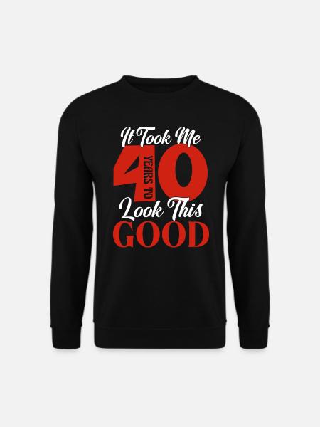 Forty Sassy Birthday - Unisex Sweatshirt - black