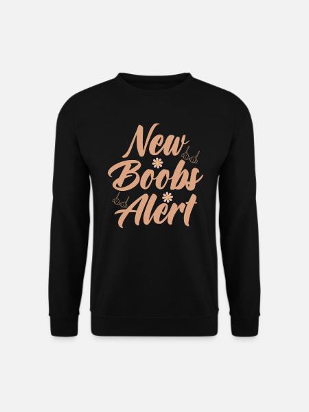 New Boobs Congratulations Surgery Recovery - Unisex Sweatshirt - black
