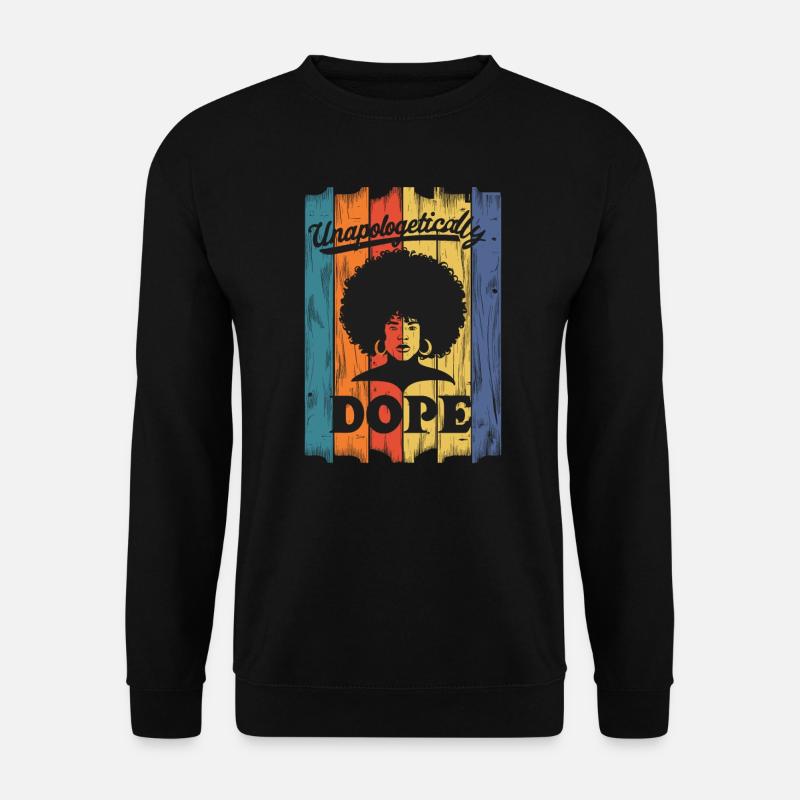 Unapologetically Empowering Afro American - Unisex Sweatshirt - black
