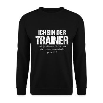 Fußballtrainer, Geschenk, Fußball-Sprüche - Unisex Pullover - Schwarz - Vorne - Alina (178cm) & Michal (187cm)