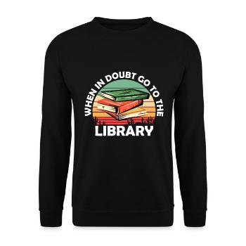Im Zweifelsfall Zum Bibliotheks-Bücherwurm-Bibliothekstag - Unisex Pullover - Schwarz - Vorne - Alina (178cm) & Michal (187cm)