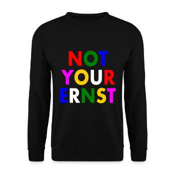 Not your ernst - Unisex Pullover - Schwarz - Vorne - Alina (178cm) & Michal (187cm)