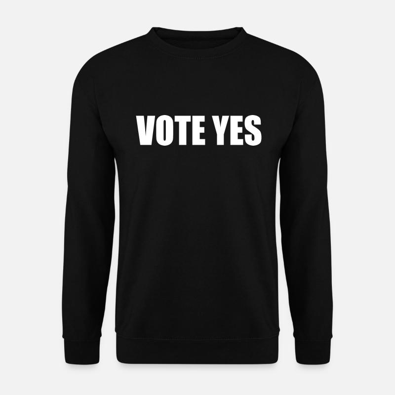 Vote yes - Unisex Pullover - Schwarz