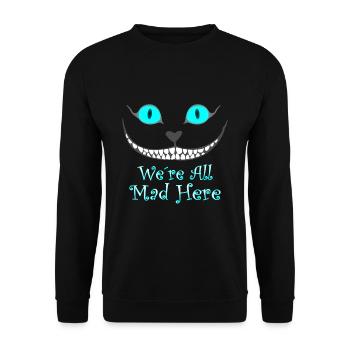 We´re all mad here - Unisex Pullover - Schwarz - Vorne - Alina (178cm) & Michal (187cm)