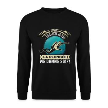 Humour | La plongée me donner soif - Sweat-shirt Unisexe - noir - Devant - Alina (178cm) & Michal (187cm)