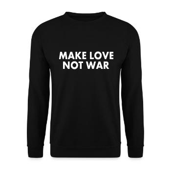 Make love not war - Unisex Sweatshirt - black - Front - Alina (178cm) & Michal (187cm)