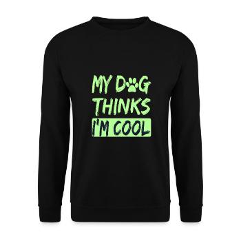 Amoureux des chiens Humour Mon chien pense que je suis cool Amoureux des chiens - Sweat-shirt Unisexe - noir - Devant - Alina (178cm) & Michal (187cm)
