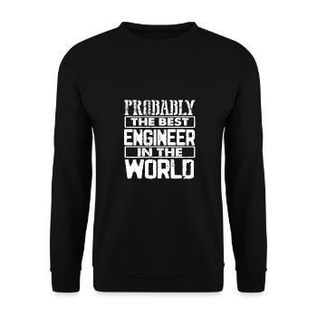 Engineer Gift Probably Best Engineering in the - Unisex Sweatshirt - black - Front - Alina (178cm) & Michal (187cm)