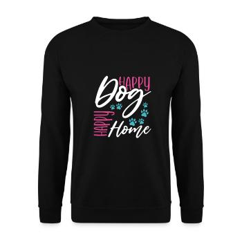 Happy Dog Happy Home Dog Lover Cadeau - Sweat-shirt Unisexe - noir - Devant - Alina (178cm) & Michal (187cm)