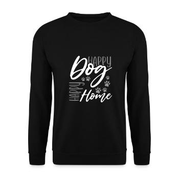 Chien Humour Happy Dog Happy Home Dog Lover Cadeaux - Sweat-shirt Unisexe - noir - Devant - Alina (178cm) & Michal (187cm)