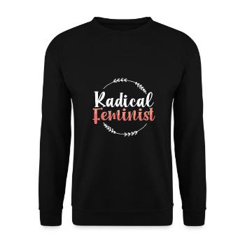 Frauen Inspriational Gabe Radikale feministische Gabe - Unisex Pullover - Schwarz - Vorne - Alina (178cm) & Michal (187cm)