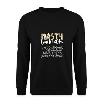 Feminism Gifts Nasty Woman Confident Getting Shit - Unisex Sweatshirt - black - Front - Alina (178cm) & Michal (187cm)