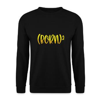 Christian Gifts Born 2 Christian Math Humor Born - Unisex Sweatshirt - black - Front - Alina (178cm) & Michal (187cm)