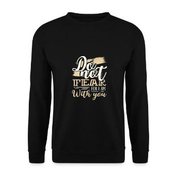 Christian Gift Do Not Fear I Am With You - Unisex Sweatshirt - black - Front - Alina (178cm) & Michal (187cm)