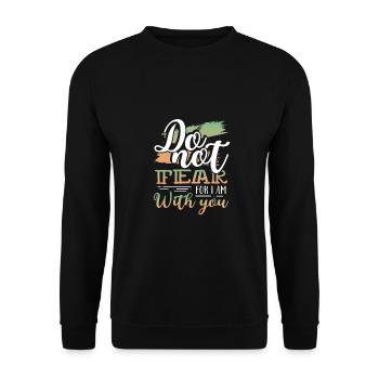 Les dons chrétiens ne craignent pas que je sois avec vous - Sweat-shirt Unisexe - noir - Devant - Alina (178cm) & Michal (187cm)