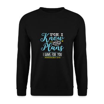 Le christianisme connaît les plans que j’ai pour toi Jérémie - Sweat-shirt Unisexe - noir - Devant - Alina (178cm) & Michal (187cm)