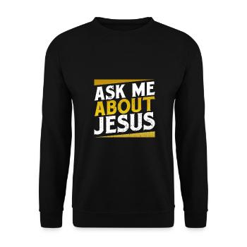 Don chrétien Posez-moi des questions sur Jésus évangélique - Sweat-shirt Unisexe - noir - Devant - Alina (178cm) & Michal (187cm)