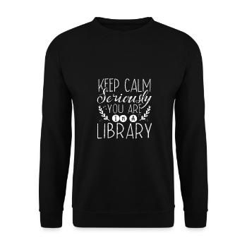 Librarian Gift Keep Calm In A Library Book Lover - Unisex Sweatshirt - black - Front - Alina (178cm) & Michal (187cm)