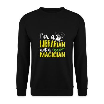 Book Lover Gift I'm a Librarian Not Magician - Unisex Sweatshirt - black - Front - Alina (178cm) & Michal (187cm)