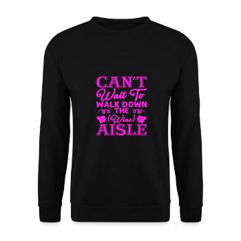 Sarcastique a hâte de marcher dans l’allée des vins - Sweat-shirt Unisexe - noir - Devant - Alina (178cm) & Michal (187cm)