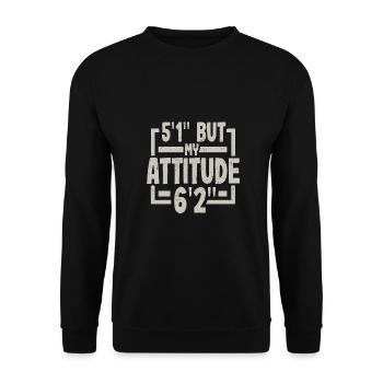 Short Person Gift 5ft 1in Attitude 6ft 2in - Unisex Sweatshirt - black - Front - Alina (178cm) & Michal (187cm)