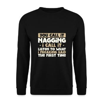 Du nennst es nörgelnd höre dir an, was ich gesagt habe 1. - Unisex Pullover - Schwarz - Vorne - Alina (178cm) & Michal (187cm)