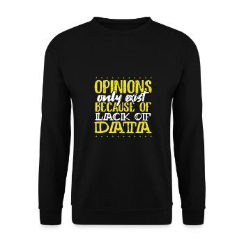 Les opinions sarcastiques sur les dons n’existent que parce que - Sweat-shirt Unisexe - noir - Devant - Alina (178cm) & Michal (187cm)