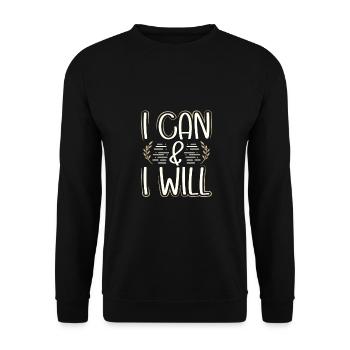 Feminism Gifts I Can And I Will Inspirational - Unisex Sweatshirt - black - Front - Alina (178cm) & Michal (187cm)