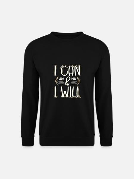 Feminismus Geschenke Ich kann und ich werde inspirierend - Unisex Pullover - Schwarz