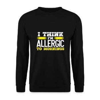 Sarcastique allergique au cadeau sarcastique du matin - Sweat-shirt Unisexe - noir - Devant - Alina (178cm) & Michal (187cm)