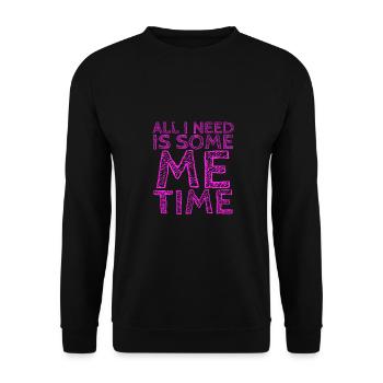 Sarcastic All I Need Is Me Time Introvert Gifts - Unisex Sweatshirt - black - Front - Alina (178cm) & Michal (187cm)