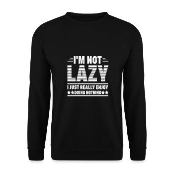 Sarkastische Geschenke, die nicht faul sind, nichts zu tun - Unisex Pullover - Schwarz - Vorne - Alina (178cm) & Michal (187cm)