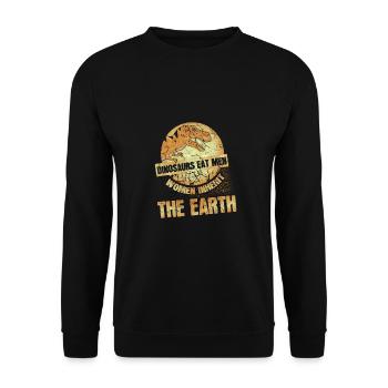 Women Humor Dinos Eat Men Women Inherit the Earth - Unisex Sweatshirt - black - Front - Alina (178cm) & Michal (187cm)