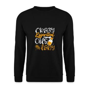 Crazy Essential Oil Lady Geschenk Spaß mit Essential - Unisex Pullover - Schwarz - Vorne - Alina (178cm) & Michal (187cm)