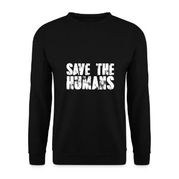 Environmentalist Gift Save the Humans - Unisex Sweatshirt - black - Front - Alina (178cm) & Michal (187cm)