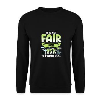 Climate Change Not Fair 25% to Pollute 75% - Unisex Sweatshirt - black - Front - Alina (178cm) & Michal (187cm)