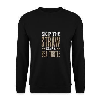 Marine Conservation Geschenke Überspringen Sie einen Strohhalm Retten Sie ein Meer - Unisex Pullover - Schwarz - Vorne - Alina (178cm) & Michal (187cm)