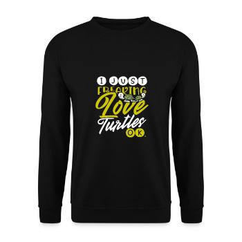 Turtle Lover Gift Just Freaking Love Turtles - Unisex Sweatshirt - black - Front - Alina (178cm) & Michal (187cm)