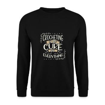 Crochet Gifts Crocheting Cure for Everything - Unisex Sweatshirt - black - Front - Alina (178cm) & Michal (187cm)