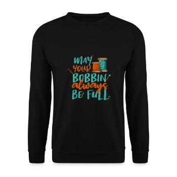 Cadeau de couturière Que votre bobine soit toujours pleine - Sweat-shirt Unisexe - noir - Devant - Alina (178cm) & Michal (187cm)