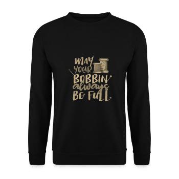 Cadeau de couturière Que votre bobine soit toujours pleine - Sweat-shirt Unisexe - noir - Devant - Alina (178cm) & Michal (187cm)