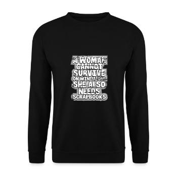 Scrapbooker Gifts Woman Can't Survive Wine Alone - Unisex Sweatshirt - black - Front - Alina (178cm) & Michal (187cm)