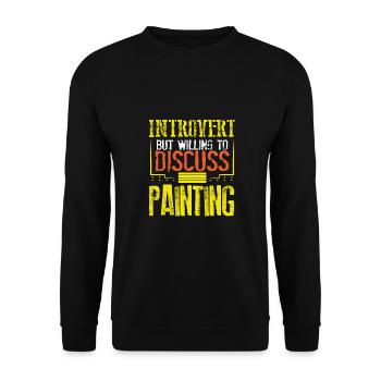 Maler Geschenk introvertiert bereit zu diskutieren - Unisex Pullover - Schwarz - Vorne - Alina (178cm) & Michal (187cm)