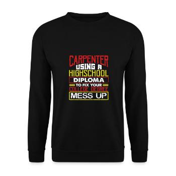 Carpenter Gift Use High School Diploma Fix - Sweat-shirt Unisexe - noir - Devant - Alina (178cm) & Michal (187cm)